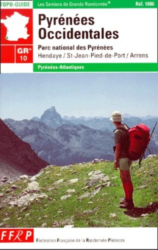 Stock image for Pyr n es Occidentales.: Parc national des Pyr n es, GR 10 for sale by AwesomeBooks