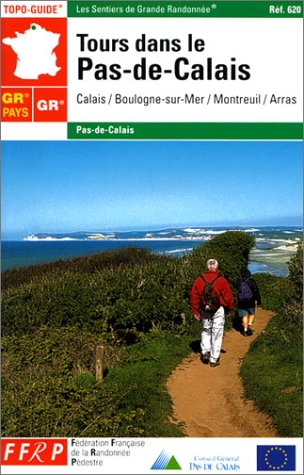 Stock image for Tours Dans Le Pas De Calais for sale by AwesomeBooks