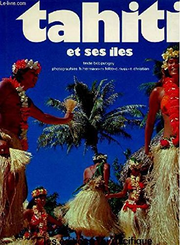 Stock image for Tahiti et ses iles for sale by WorldofBooks