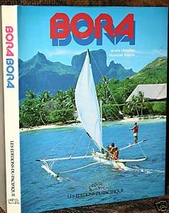 Imagen de archivo de Bora Bora. a la venta por Worpsweder Antiquariat