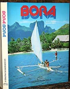 Stock image for Bora Bora for sale by Better World Books: West