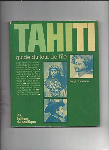 9782857000587: Tahiti. Guide du tour de lile.