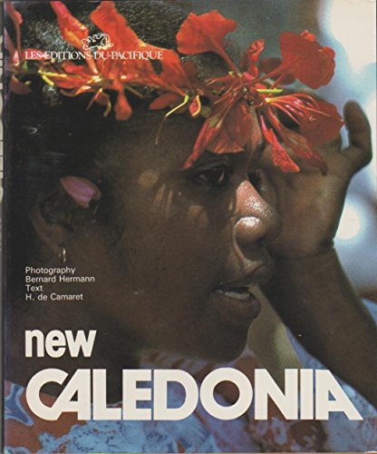 Stock image for NEW CALEDONIA. Text H. de Camaret. for sale by HPB Inc.