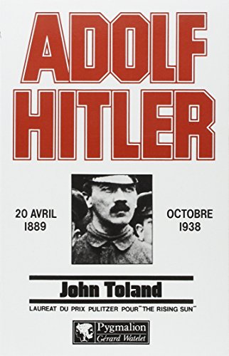 Stock image for Adolf Hitler, 20 avril 1889 - octobre 1938. for sale by AUSONE