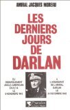 Stock image for Les derniers jours de Darlan for sale by medimops