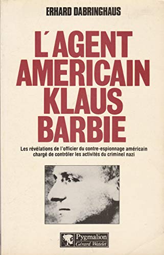 Stock image for L'Agent amricain Klaus Barbie for sale by medimops