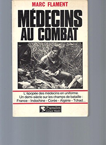 9782857042075: Mdecins au combat