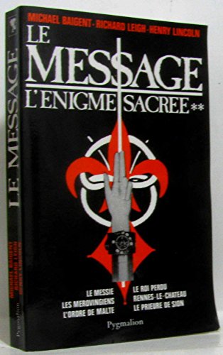 Beispielbild fr L'nigme Sacre. Vol. 2. Le Message zum Verkauf von RECYCLIVRE