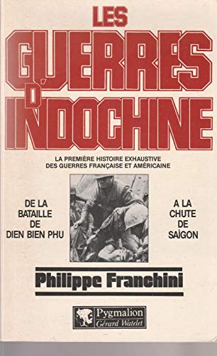 LES GUERRES D'INDOCHINE