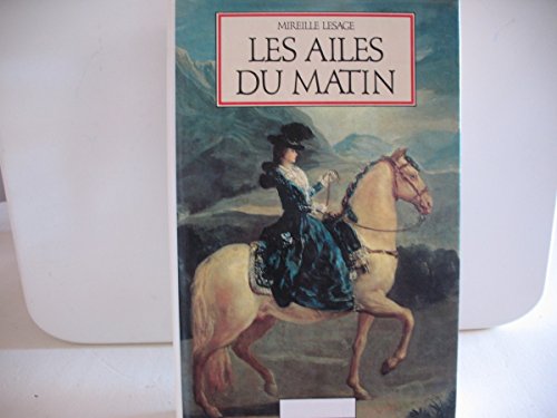 Stock image for Les ailes du matin for sale by Librairie Th  la page