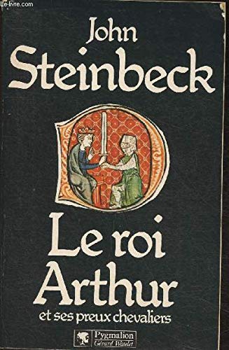 LE ROI ARTHUR (LITTERATURE) (9782857042716) by John Steinbeck