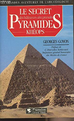 9782857043157: Le secret des btisseurs des grandes pyramides: Khops