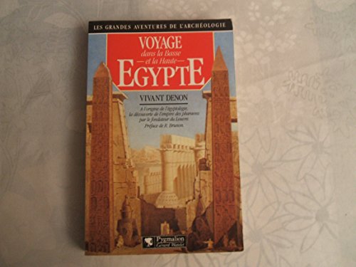 Beispielbild fr Voyage dans la basse et la haute Egypte pendant les campagnes du gnral Bonaparte zum Verkauf von medimops