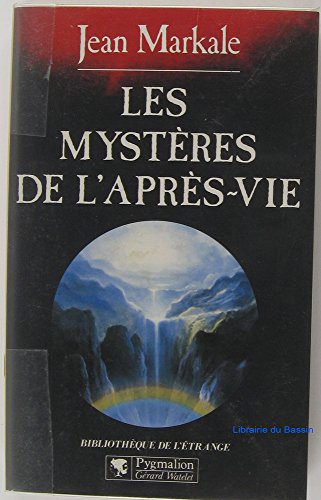 Beispielbild fr Les mystres de l'aprs-vie zum Verkauf von secretdulivre