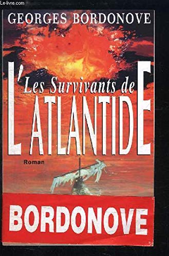 Beispielbild fr Les survivants de l'Atlantide zum Verkauf von Ammareal