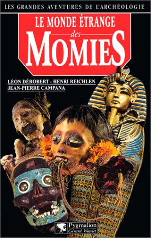 Stock image for Le Monde trange Des Momies for sale by RECYCLIVRE