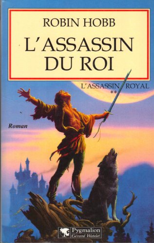 L'Assassin du Roi: L'ASSASSIN ROYAL - Hobb, Robin: 9782857045670 - AbeBooks