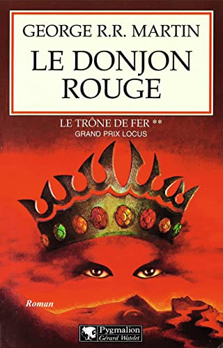 Stock image for Le trne de fer (A game of Thrones), Tome 2 : Le Donjon rouge for sale by Revaluation Books