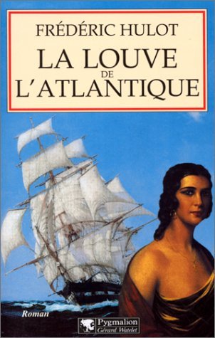 Beispielbild fr La louve de l'Atlantique zum Verkauf von Ammareal