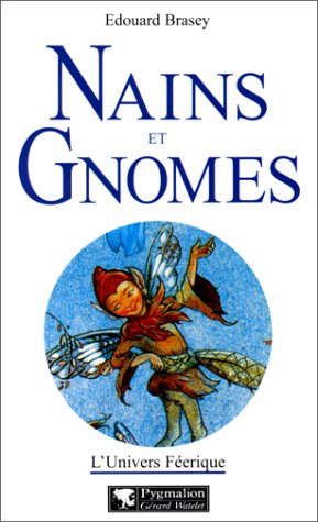 Imagen de archivo de Nains et Gnomes a la venta por Ammareal