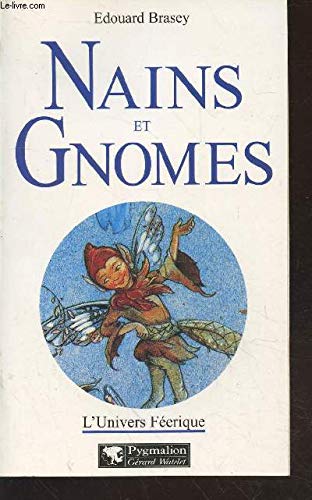 Stock image for Nains et Gnomes for sale by Ammareal