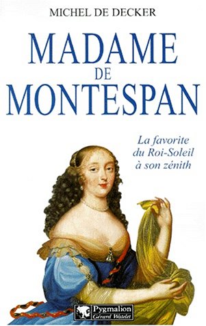 Stock image for Madame de Montespan for sale by Ammareal