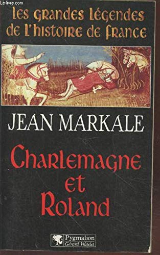 9782857046240: Charlemagne et Roland