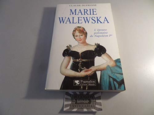 Stock image for Marie Walewska for sale by Ammareal