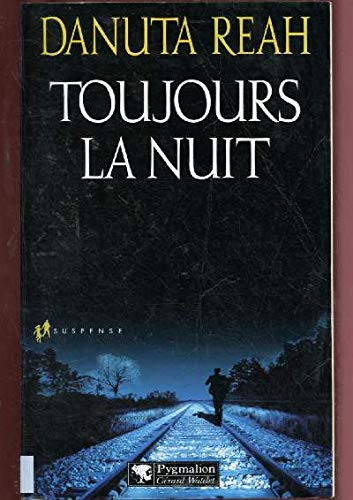 Stock image for Toujours la nuit for sale by Ammareal
