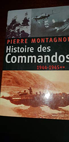Stock image for Histoire des Commandos, 1939-1943 for sale by Ammareal