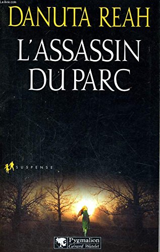 Stock image for L'Assassin du parc for sale by Ammareal