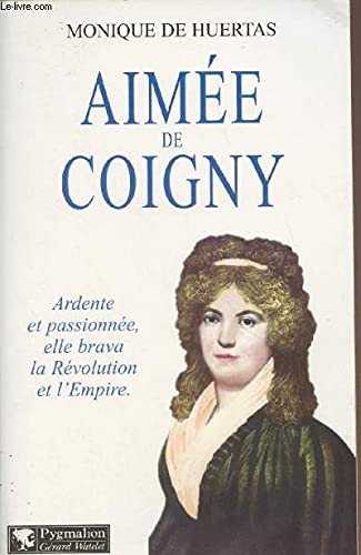 Beispielbild fr Aime de Coigny zum Verkauf von Ammareal