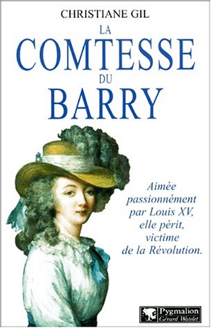 9782857047216: La Comtesse du Barry