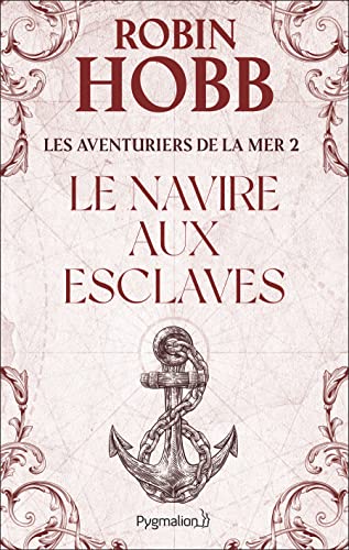 9782857047292: Les aventuriers de la mer, tome 2 : Le navire aux esclaves