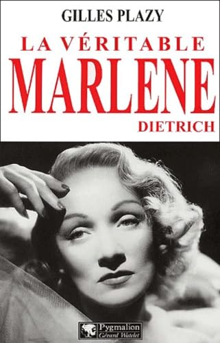 Stock image for La v ritable Marlene Dietrich (French Edition) for sale by Better World Books