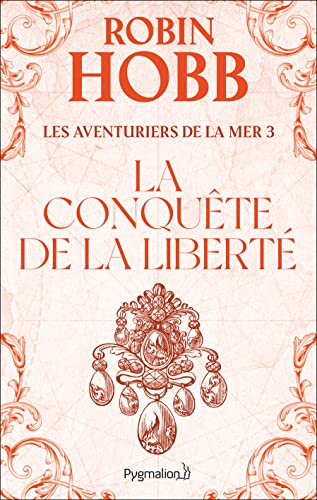 Beispielbild fr Les Aventuriers de la mer, tome 3 : La Conqute de la libert zum Verkauf von Ammareal