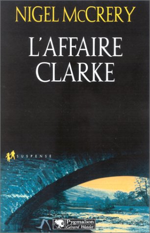 L'Affaire Clarke (9782857047889) by McCrery, Nigel