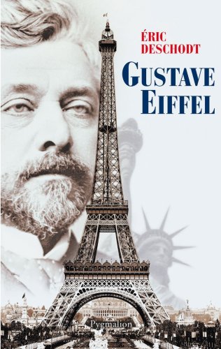 Beispielbild fr Gustave Eiffel zum Verkauf von Ammareal