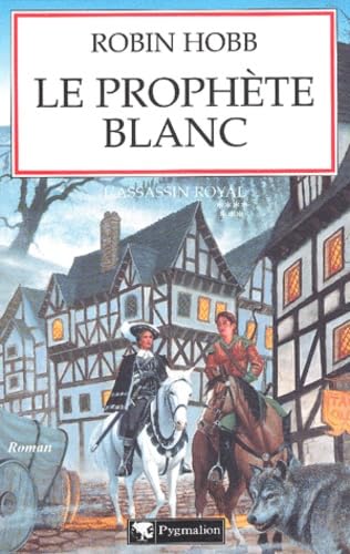 9782857048060: L'Assassin royal, tome 7 : Le Prophte blanc