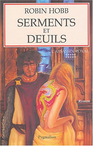Stock image for L'Assassin royal, tome 10 : Serments et deuils Hobb, Robin et Mousnier-Lompr, A. for sale by BIBLIO-NET