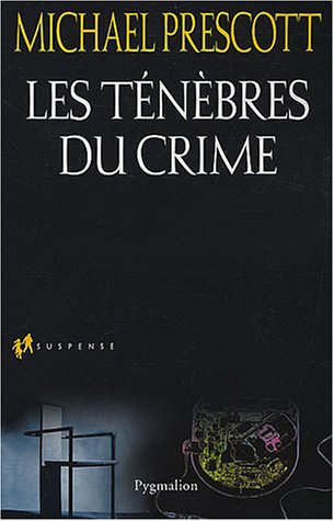 9782857049302: Les tnbres du crime (Suspense)