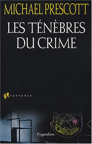 Stock image for Les Tnbres du crime for sale by Ammareal