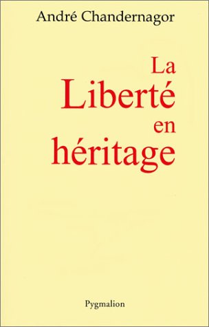 Stock image for La Libert en hritage for sale by medimops