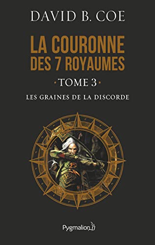 9782857049753: Les graines de la discorde: LA COURONNE DES 7 ROYAUMES