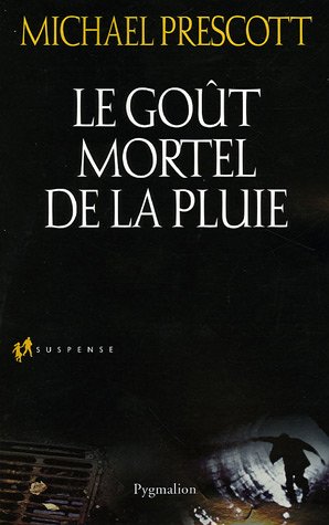 Beispielbild fr Le got mortel de la pluie zum Verkauf von Librairie Th  la page