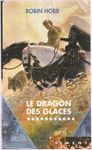 Stock image for Le dragon des glaces (L'assassin royal) for sale by Ammareal