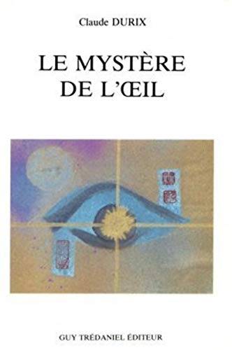 le mystere de l'oeil