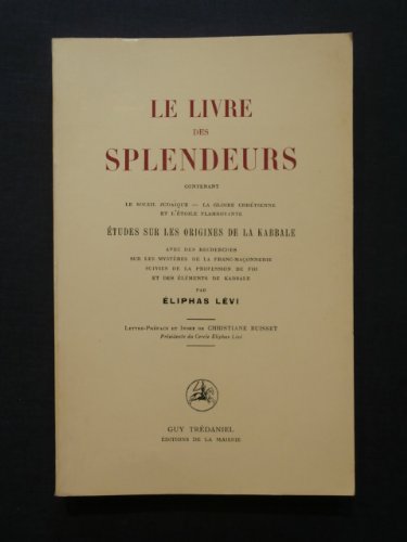 9782857070054: Le Livre des splendeurs...