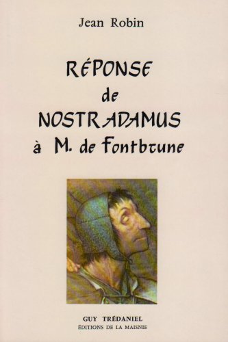 Réponse De Nostradamus à M. De Fontbrune