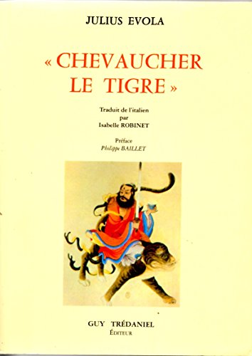 9782857070818: Chevaucher le tigre